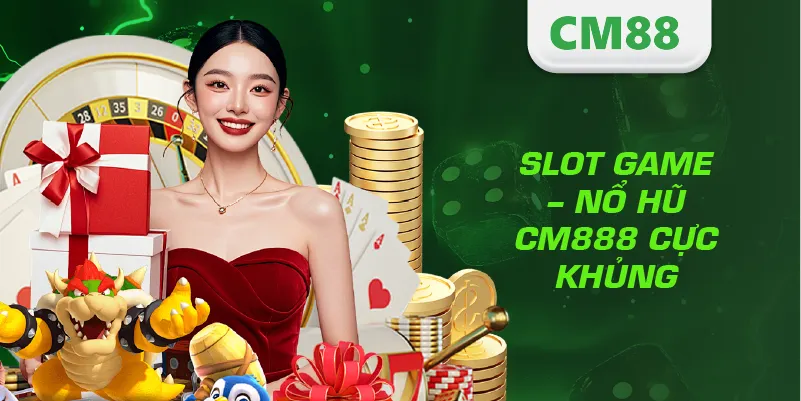 TRANG CHỦ 15 Slot game – Nổ hũ cực khủng